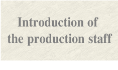 Introduction of the production staff-sp